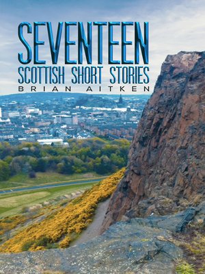 cover image of Seventeen Scottish Short Stories